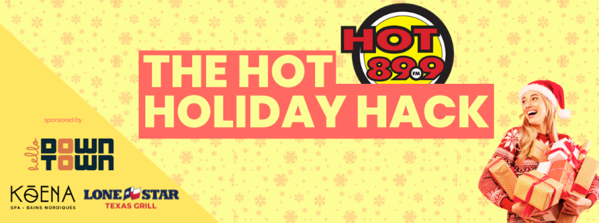 The HOT Holiday Hack: At Home Edition